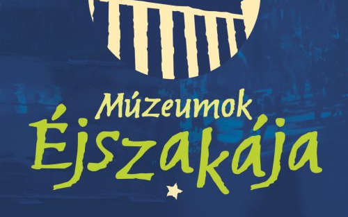 Múzeumok Éjszakája Hódmezővásárhelyen (is)