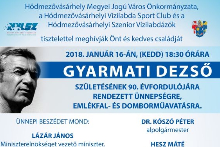 Gyarmati Dezsőre emlékeznek Hódmezővásárhelyen