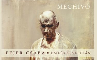 Fejér Csaba emlékkiállítás