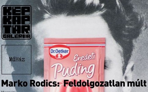 Marko Rodics: Feldolgozatlan műlt