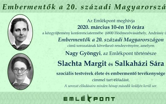 Embermentők a 20. századi Magyarországon - 2 előadás